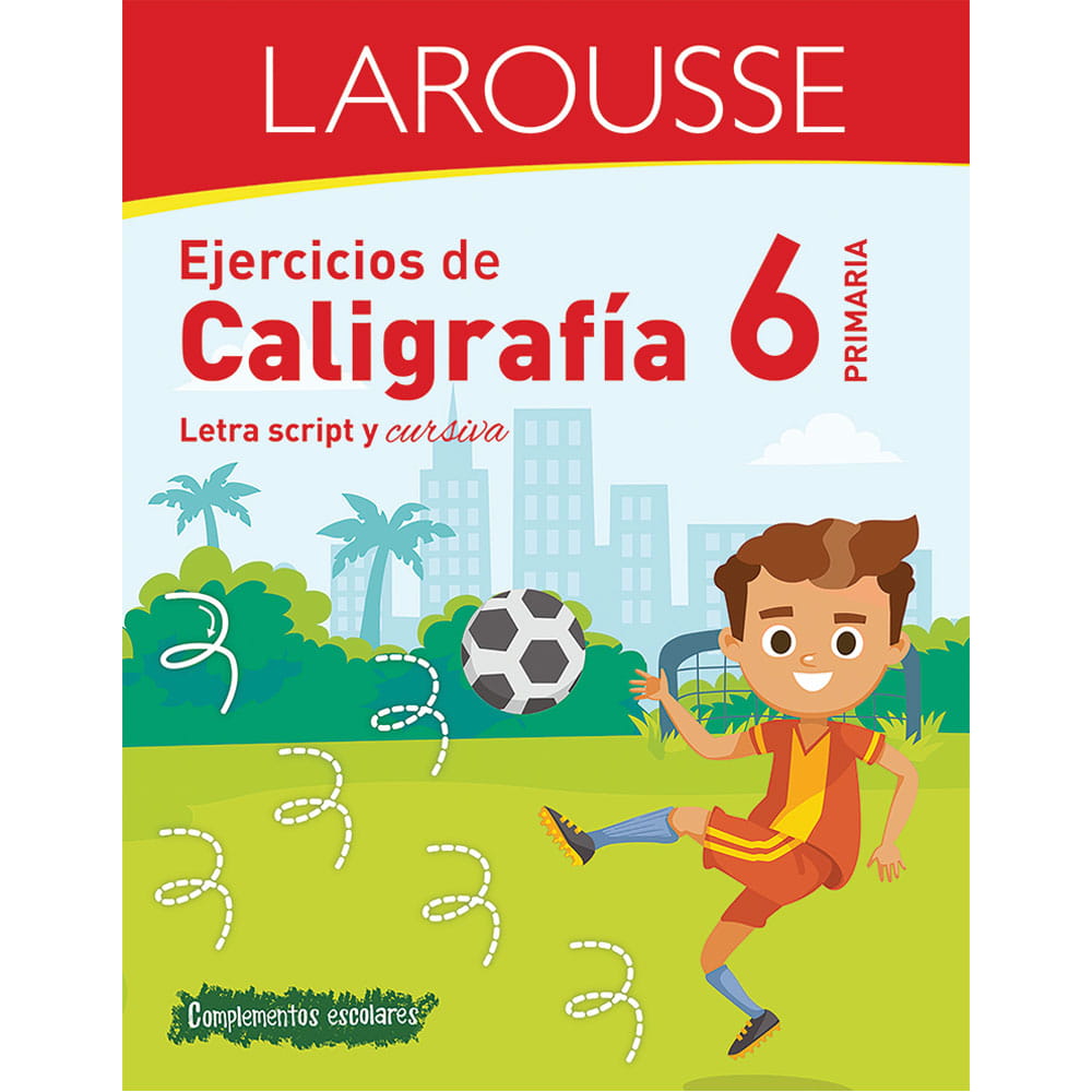 Libro de Ejercicios de Caligrafía con 80 Páginas para Sexto de Primaria Larousse 51976